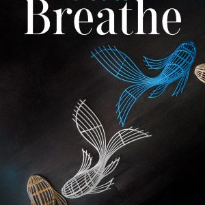 Remembering Not To Breathe